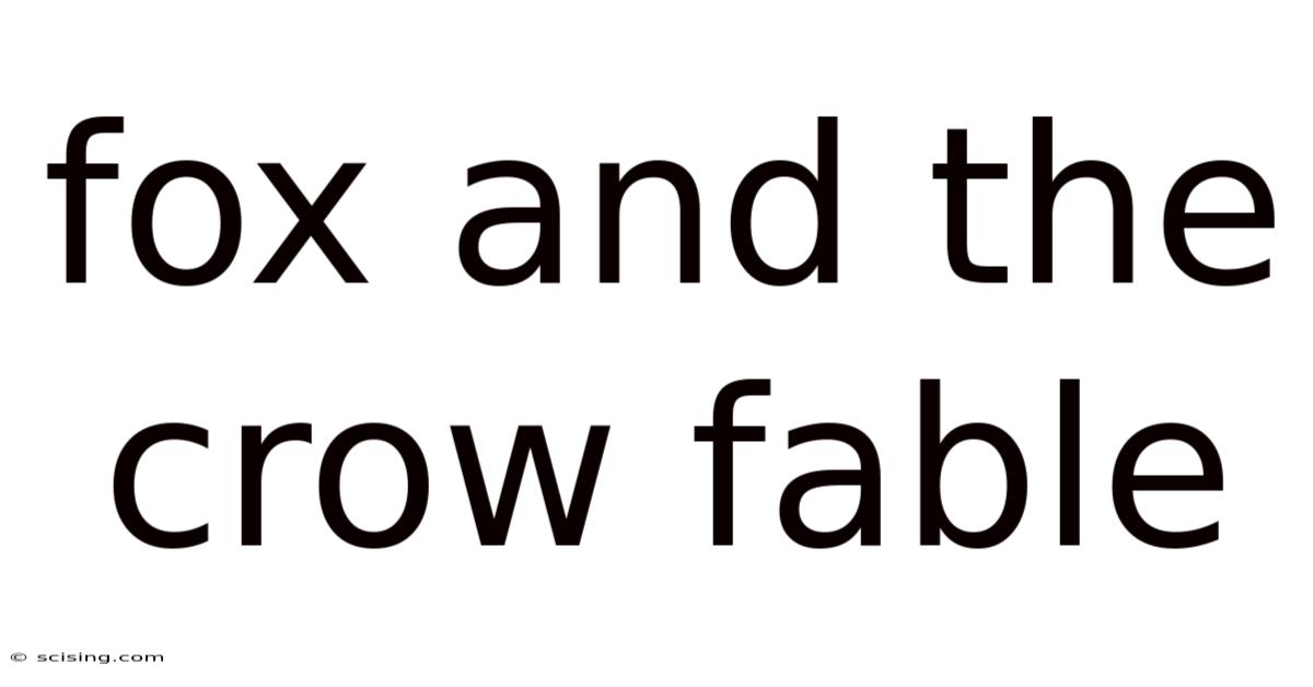 Fox And The Crow Fable