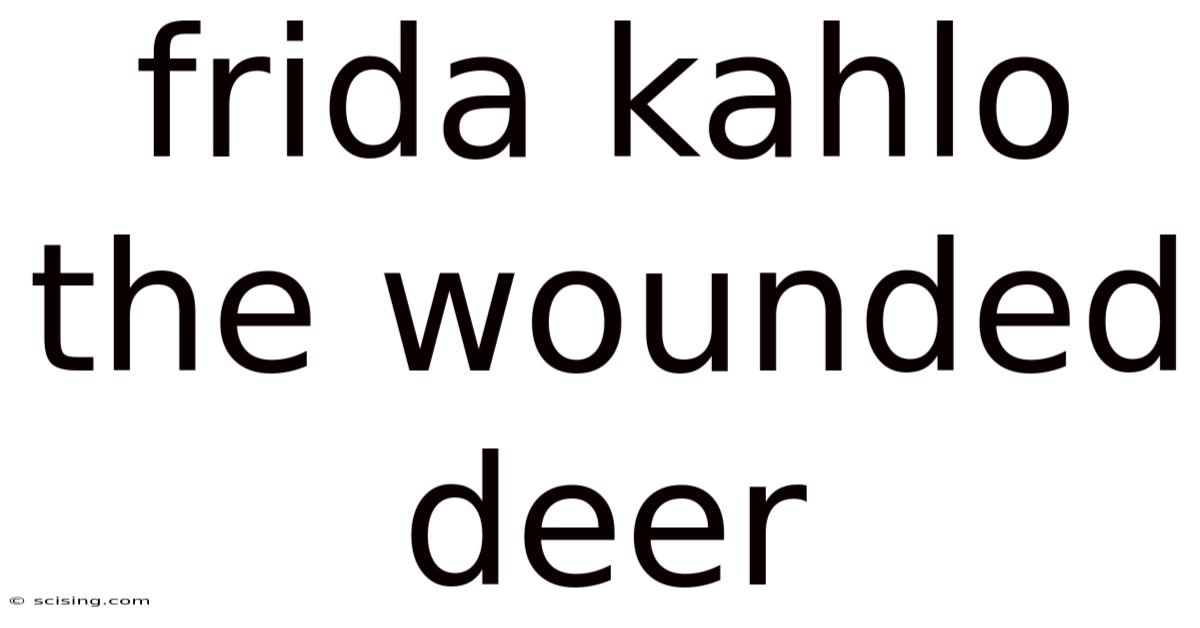 Frida Kahlo The Wounded Deer
