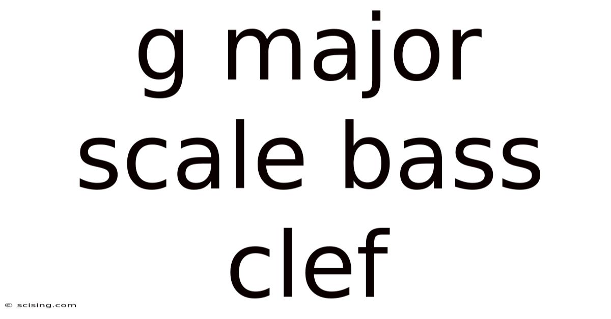 G Major Scale Bass Clef