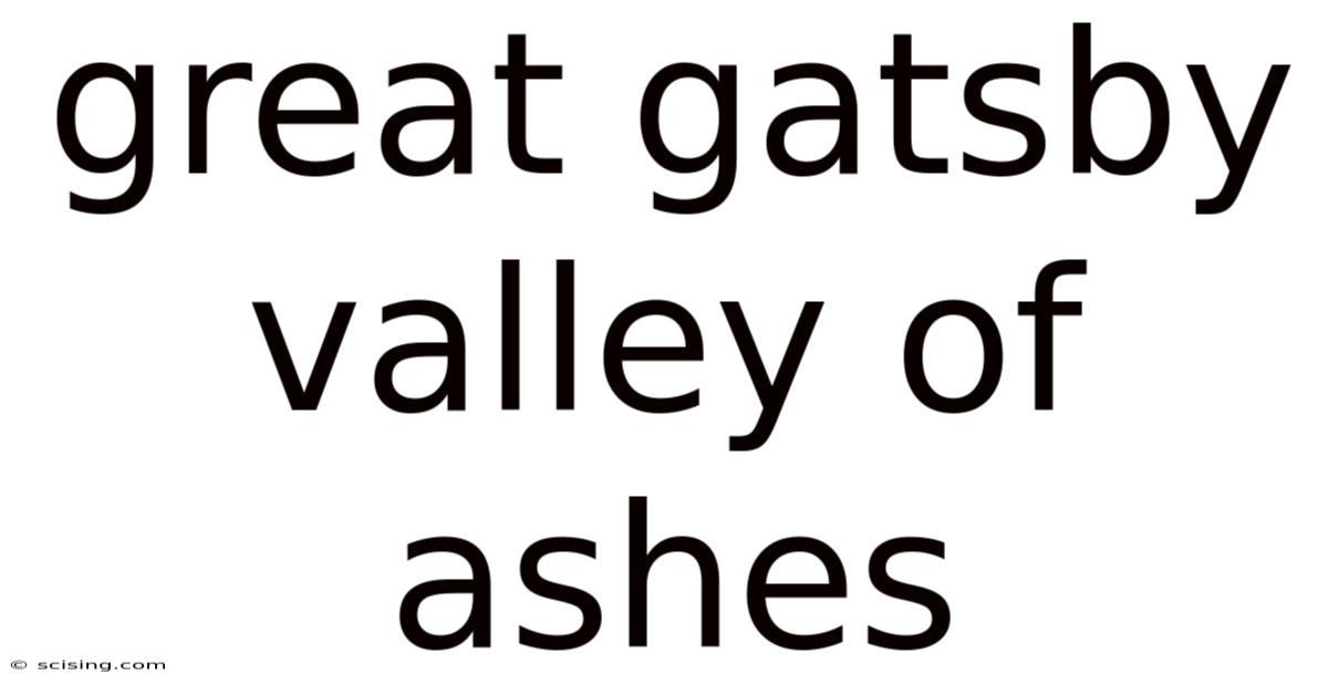 Great Gatsby Valley Of Ashes