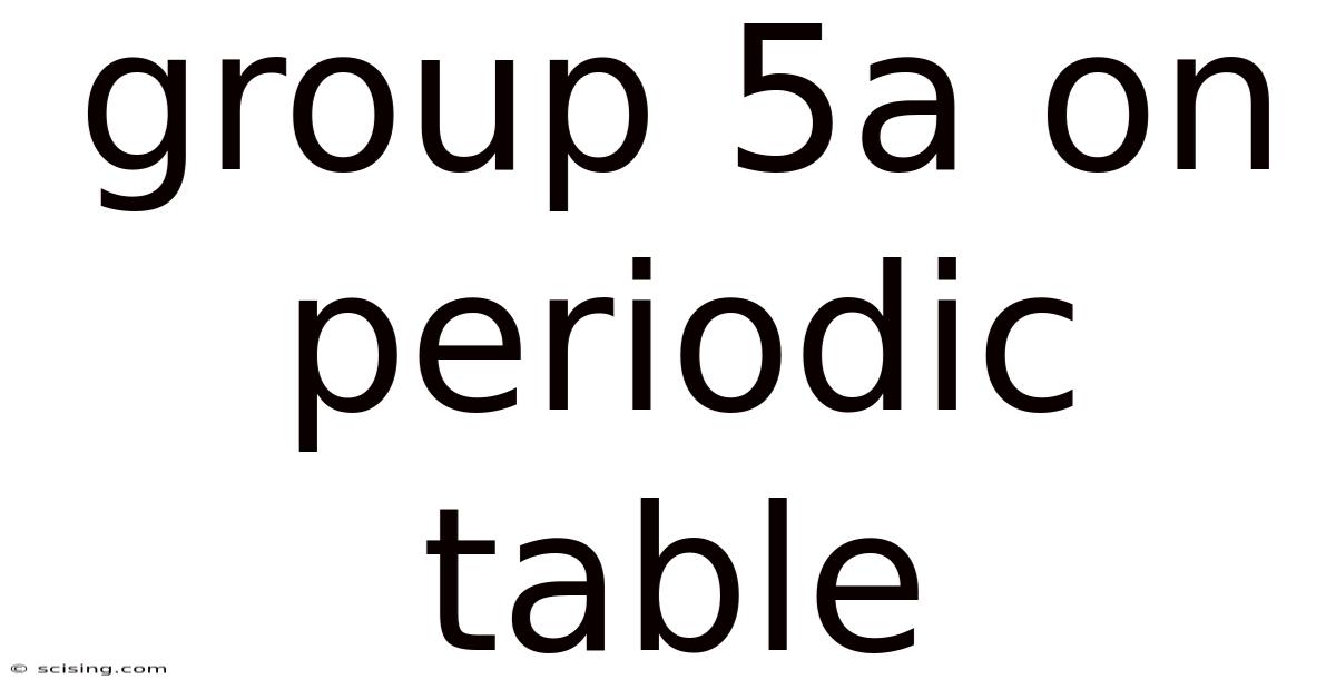 Group 5a On Periodic Table