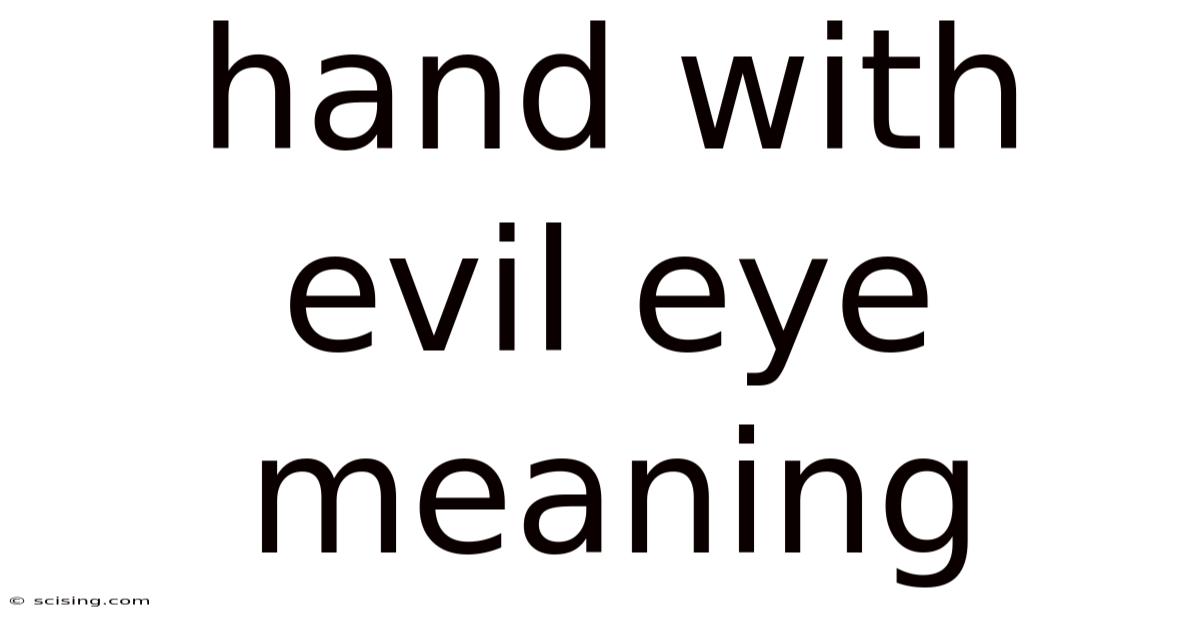 Hand With Evil Eye Meaning