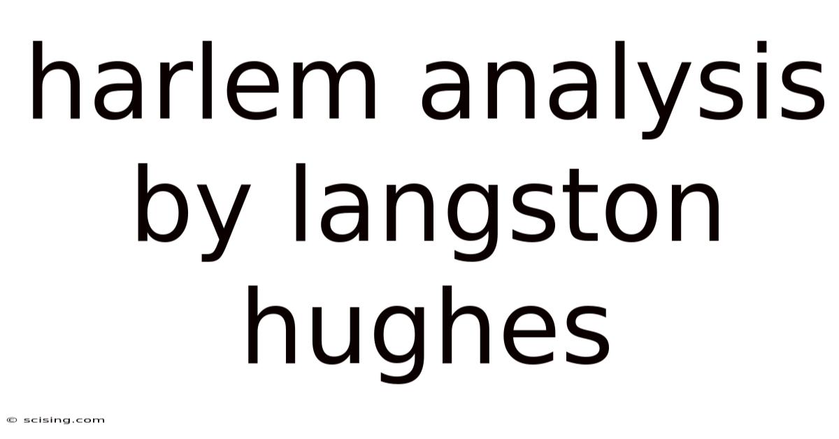 Harlem Analysis By Langston Hughes