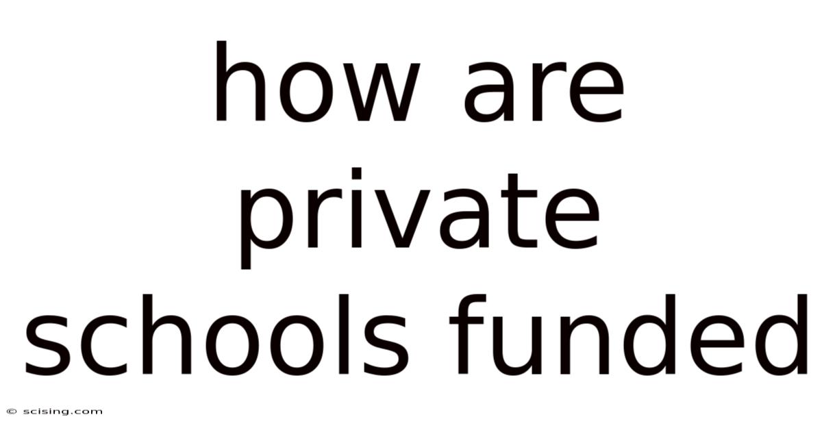 How Are Private Schools Funded