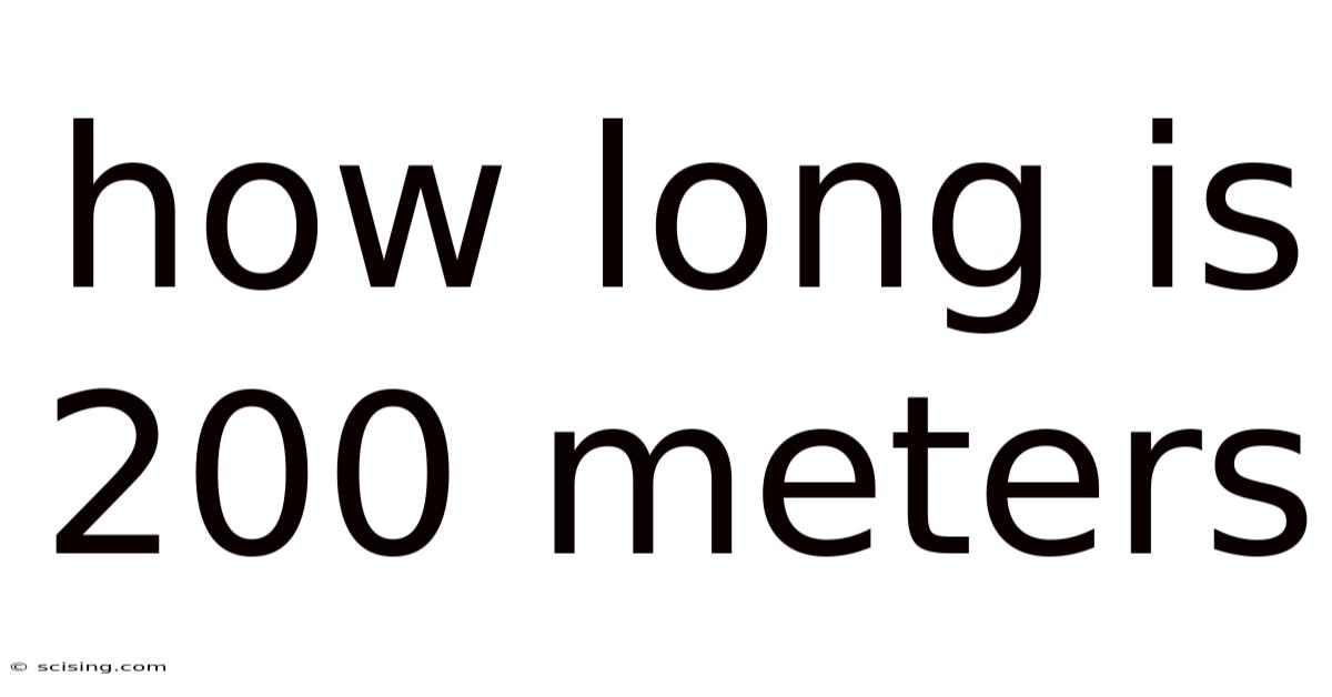 How Long Is 200 Meters