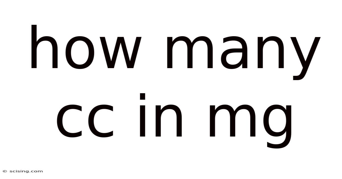 How Many Cc In Mg