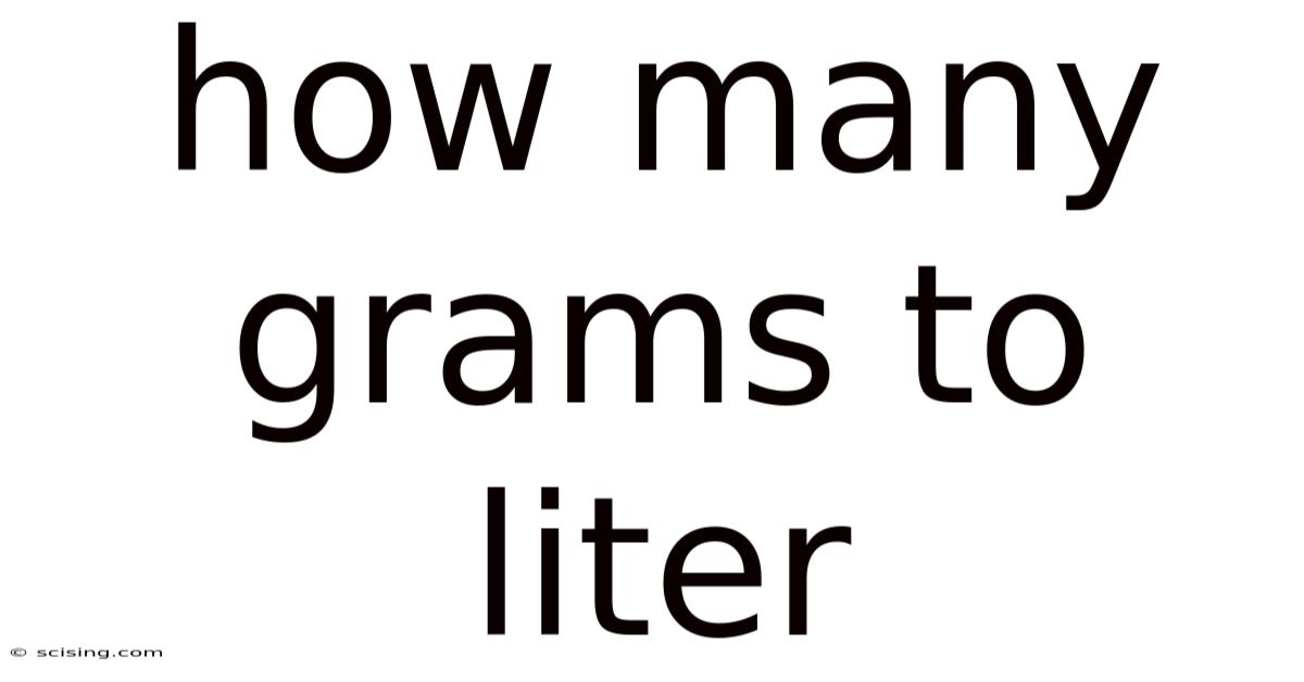 How Many Grams To Liter