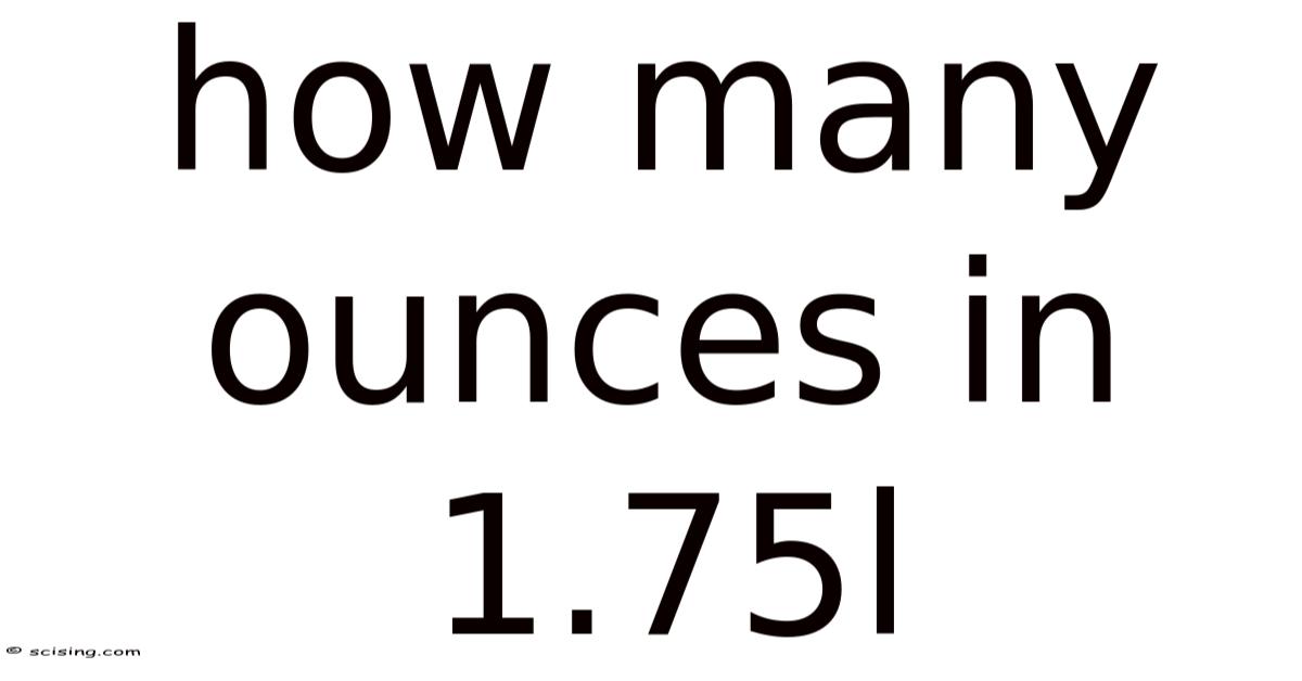 How Many Ounces In 1.75l