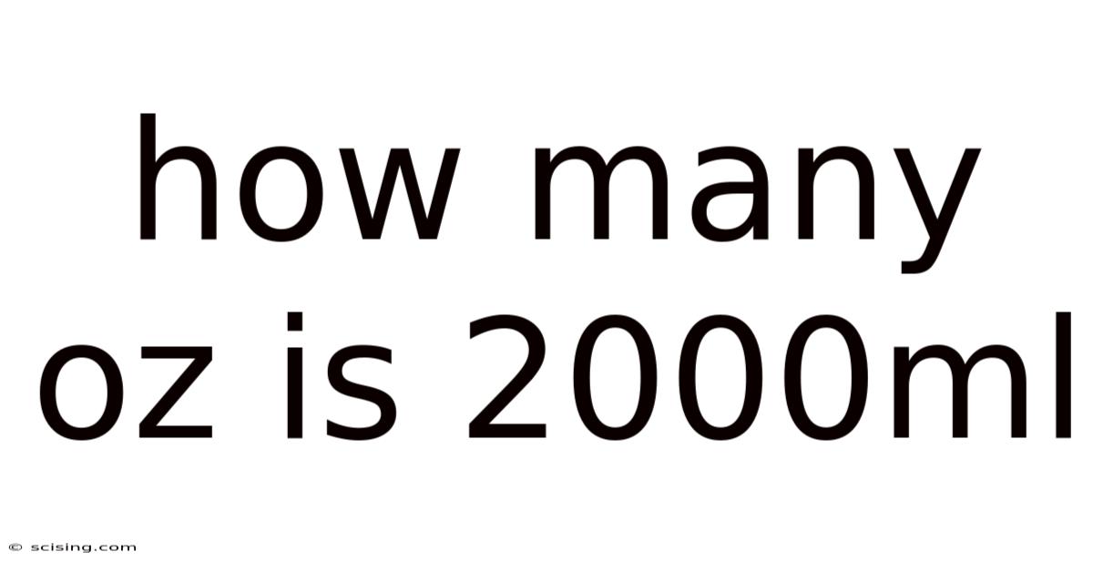 How Many Oz Is 2000ml