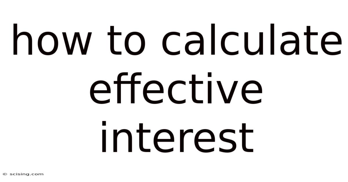 How To Calculate Effective Interest