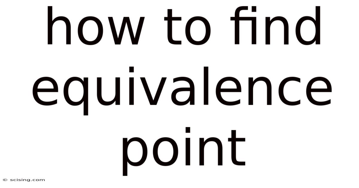 How To Find Equivalence Point