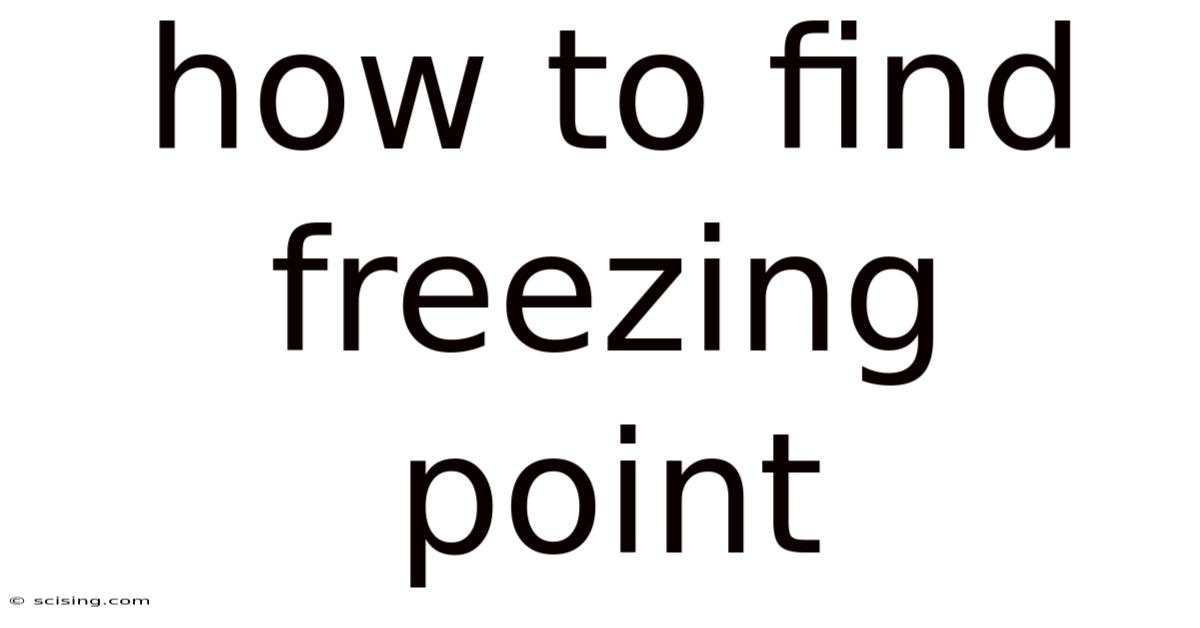 How To Find Freezing Point