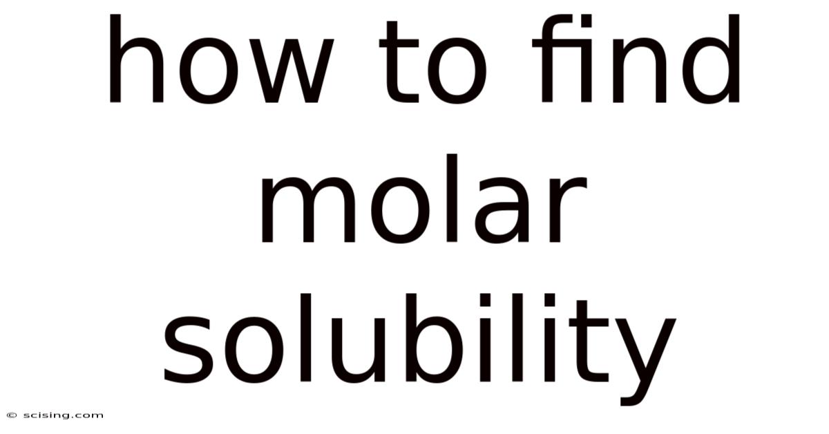 How To Find Molar Solubility