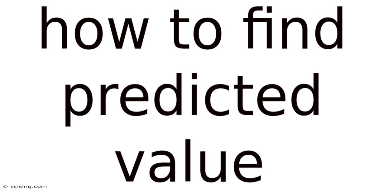 How To Find Predicted Value