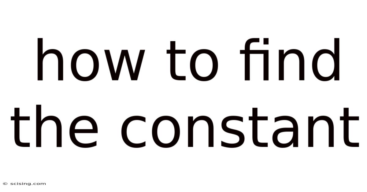 How To Find The Constant