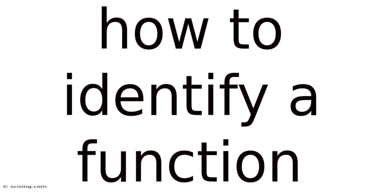 How To Identify A Function