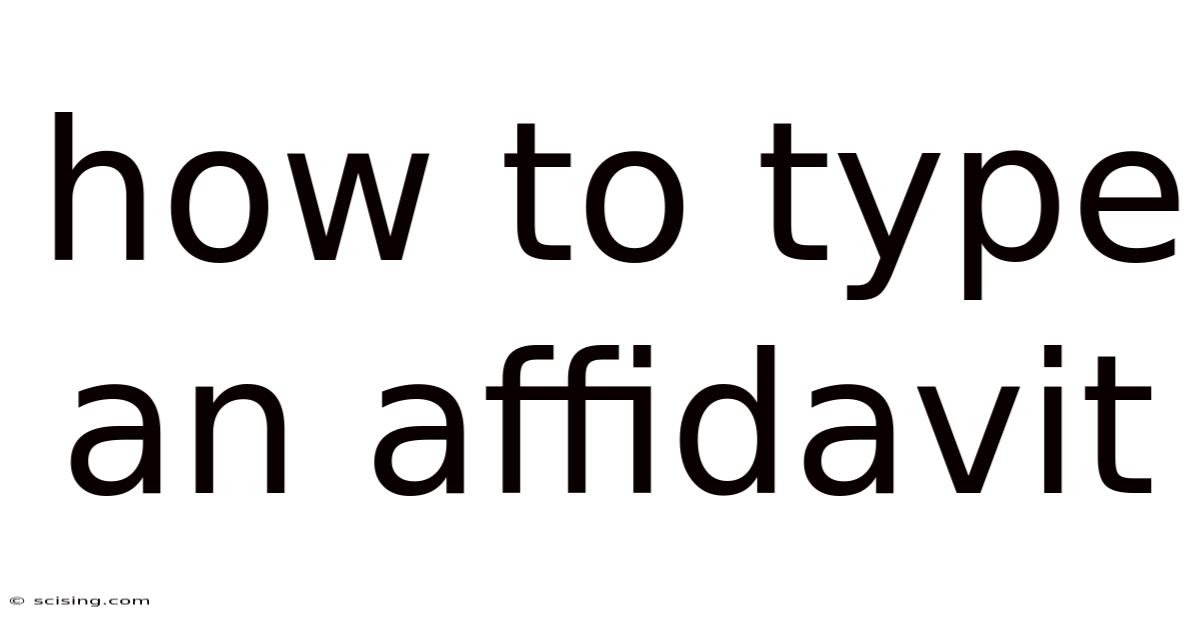 How To Type An Affidavit
