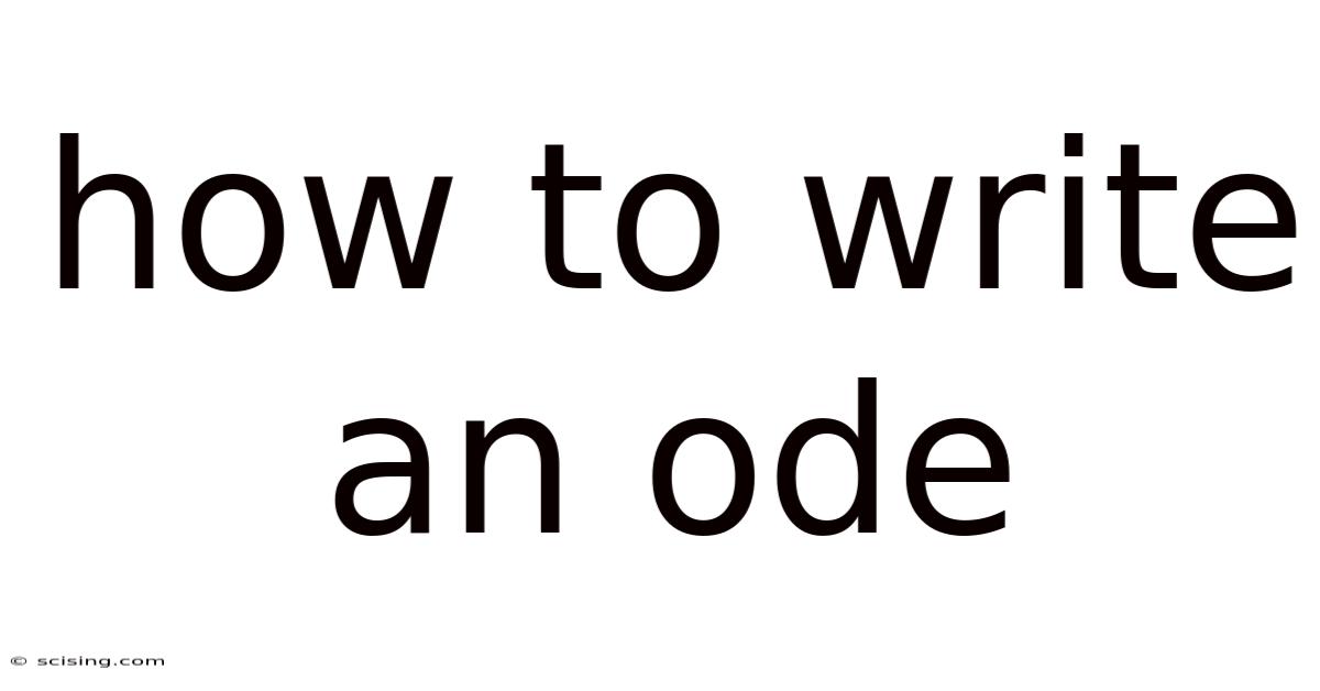 How To Write An Ode