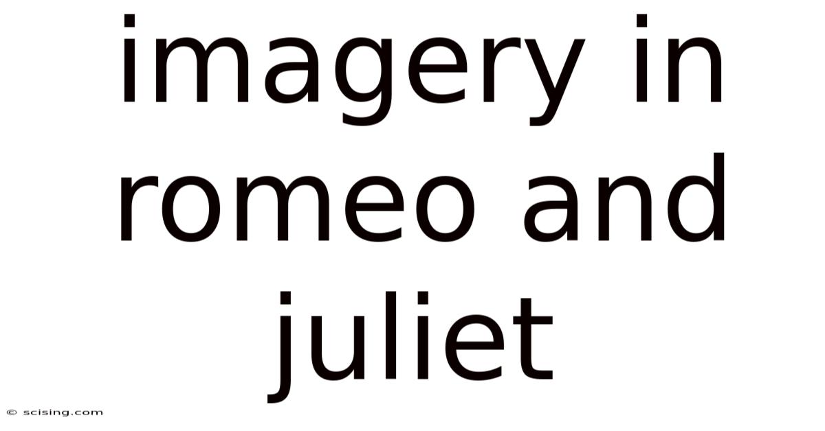 Imagery In Romeo And Juliet