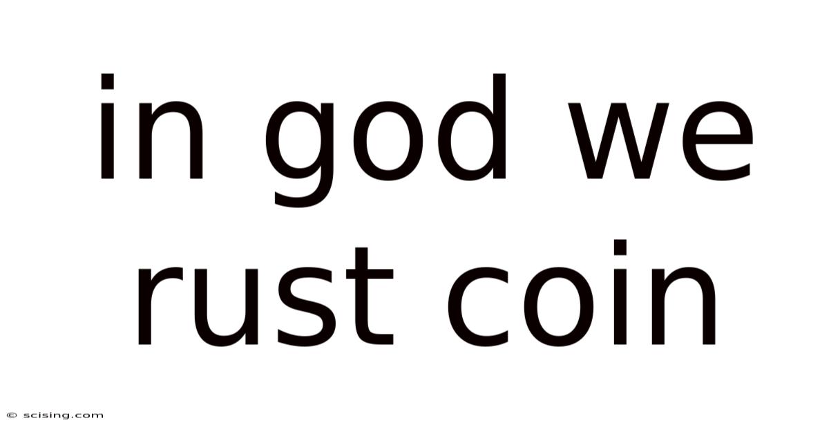 In God We Rust Coin