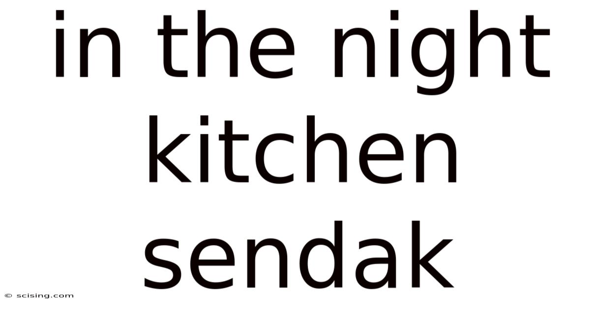 In The Night Kitchen Sendak