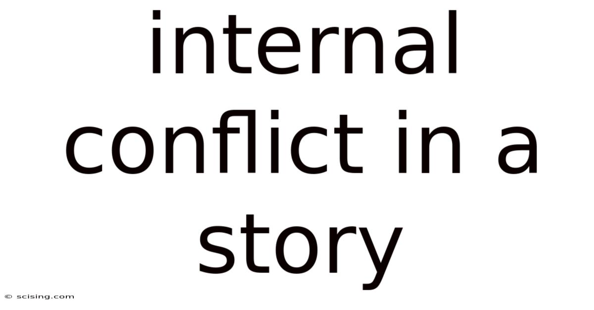 Internal Conflict In A Story