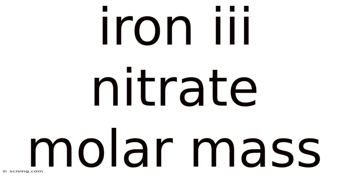 Iron Iii Nitrate Molar Mass