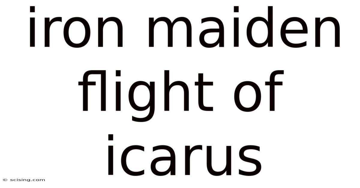 Iron Maiden Flight Of Icarus