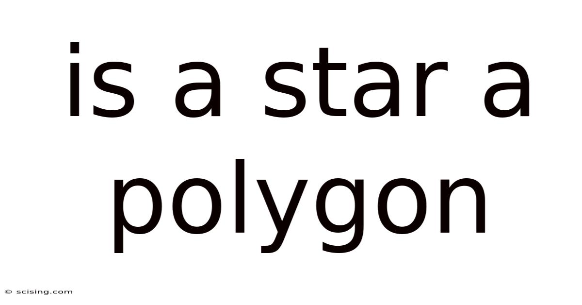 Is A Star A Polygon