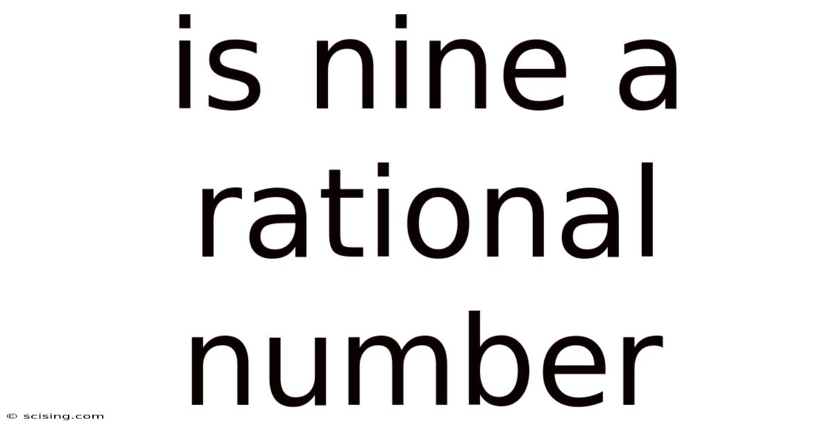 Is Nine A Rational Number