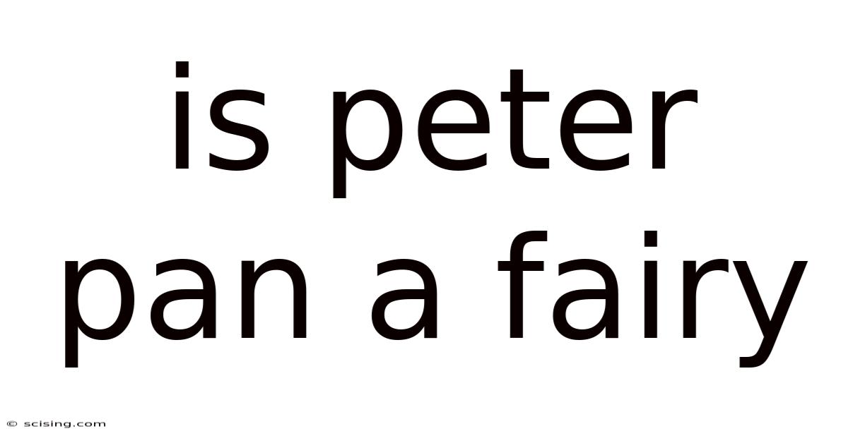Is Peter Pan A Fairy
