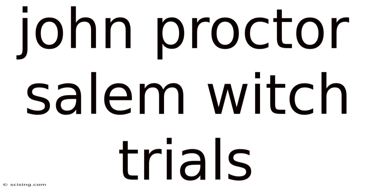 John Proctor Salem Witch Trials
