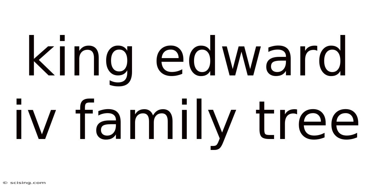 King Edward Iv Family Tree