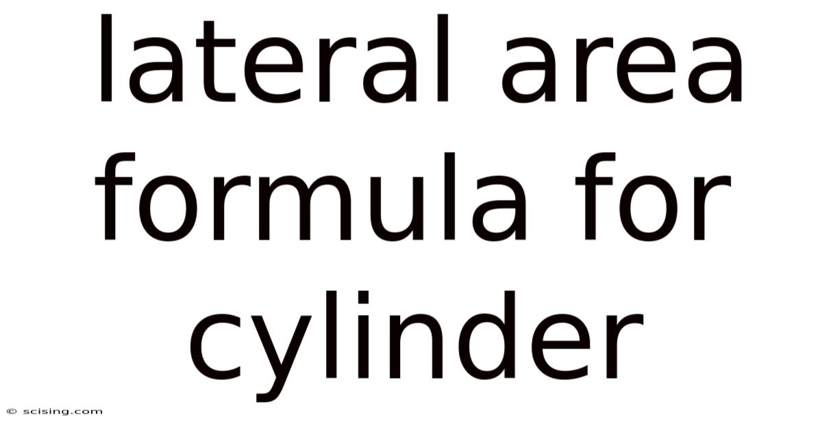 Lateral Area Formula For Cylinder