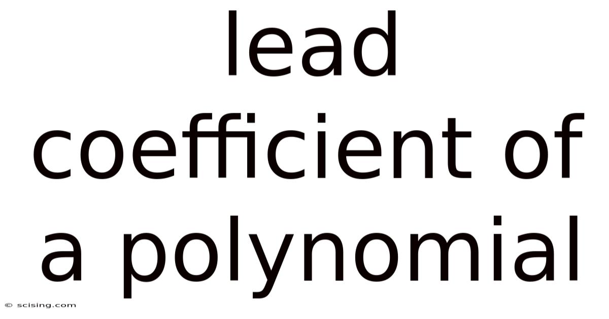 Lead Coefficient Of A Polynomial