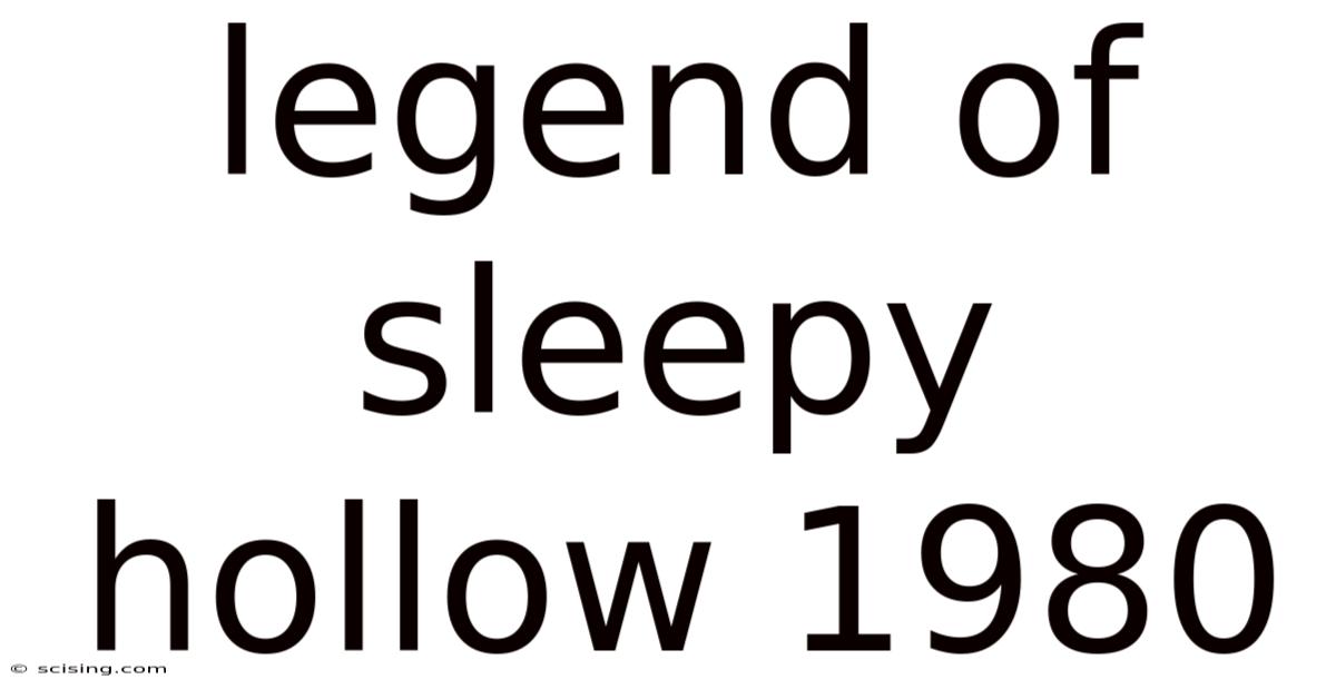 Legend Of Sleepy Hollow 1980