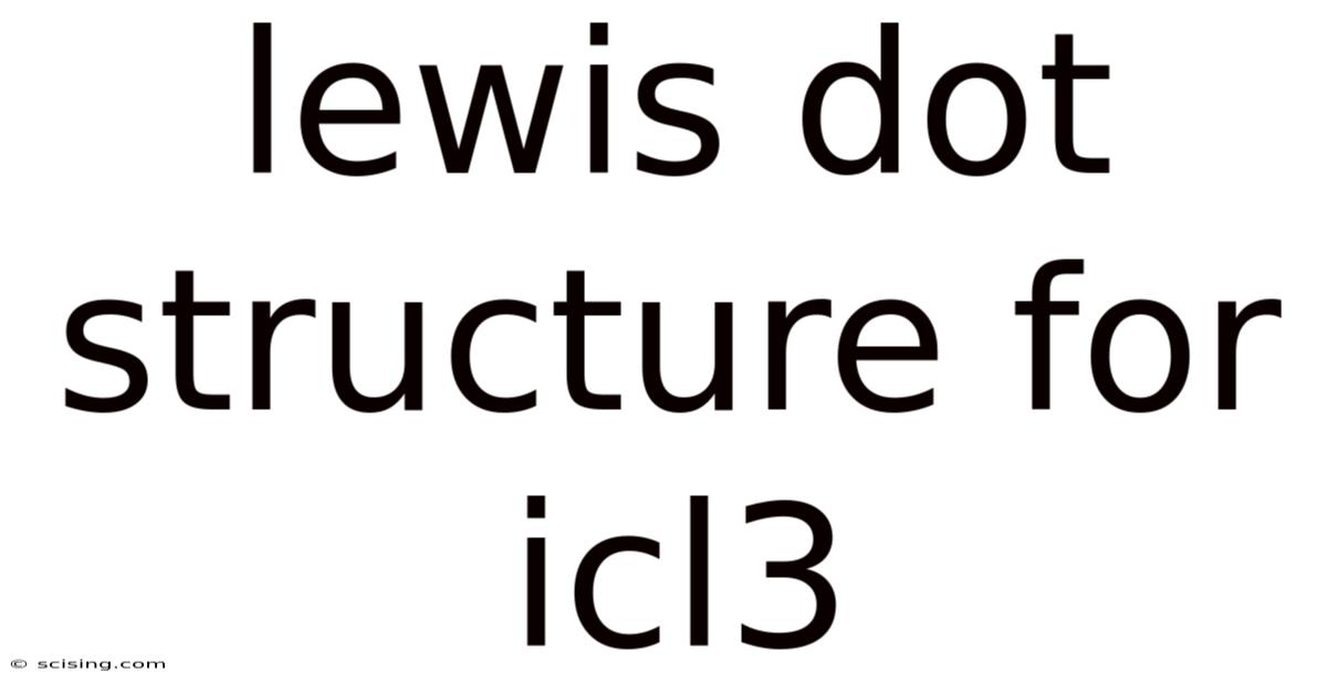 Lewis Dot Structure For Icl3