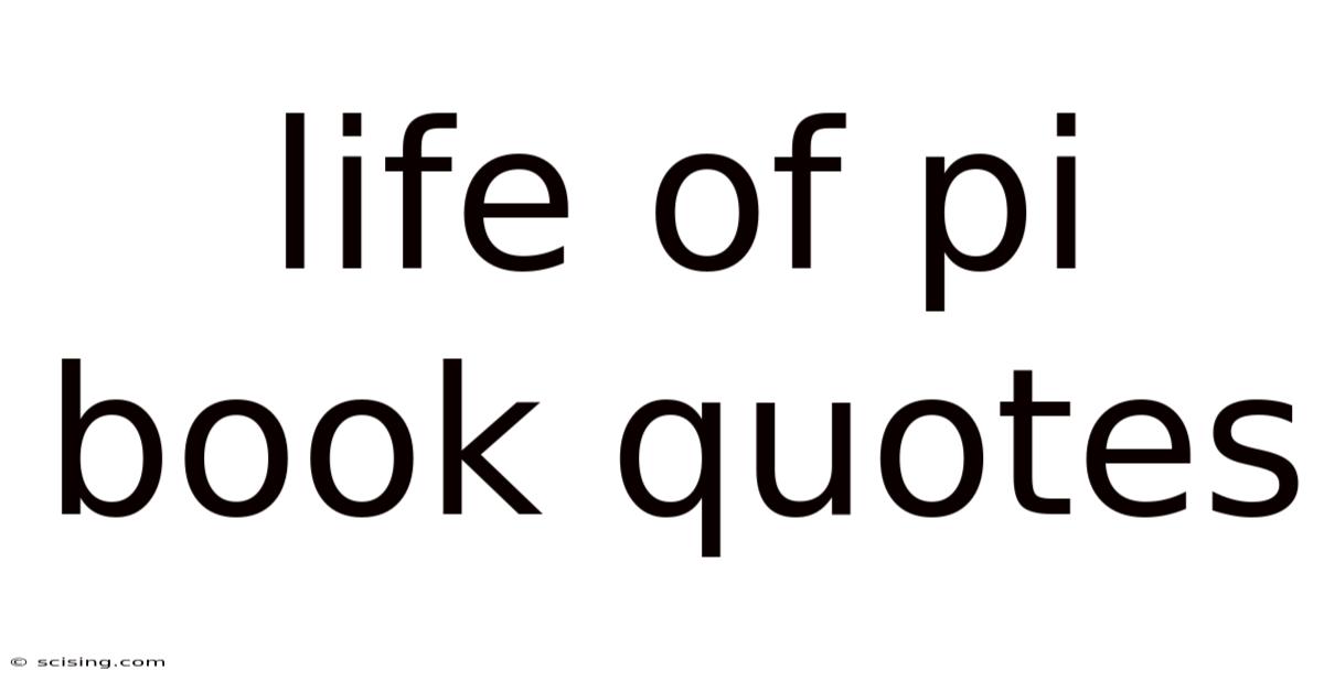Life Of Pi Book Quotes