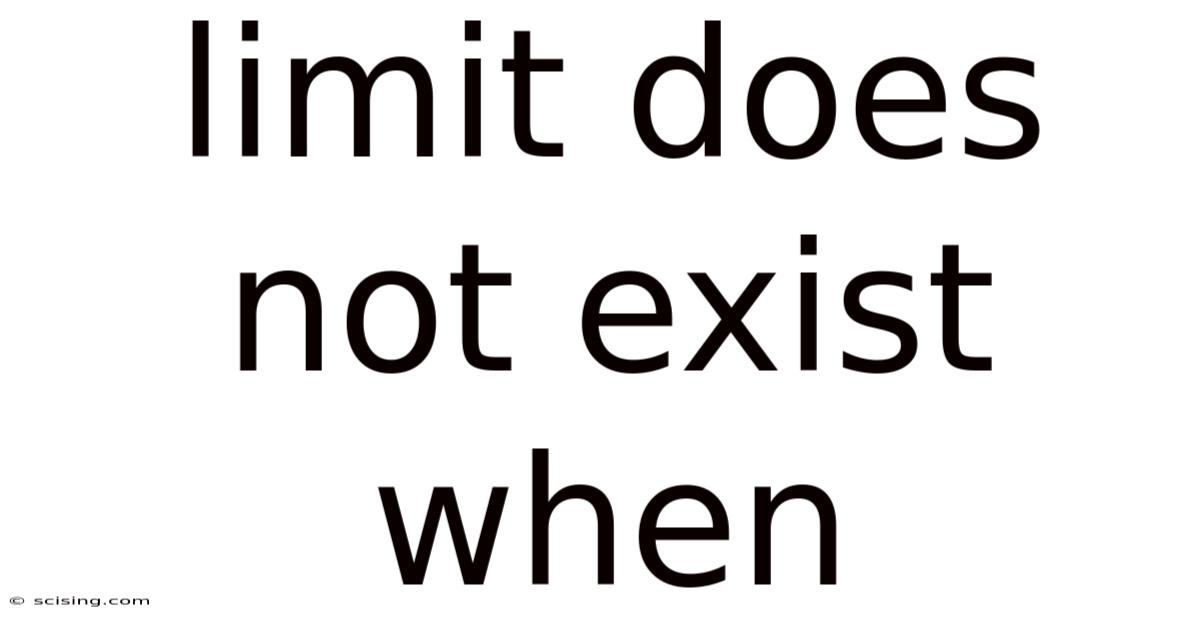 Limit Does Not Exist When