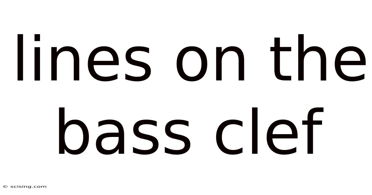 Lines On The Bass Clef