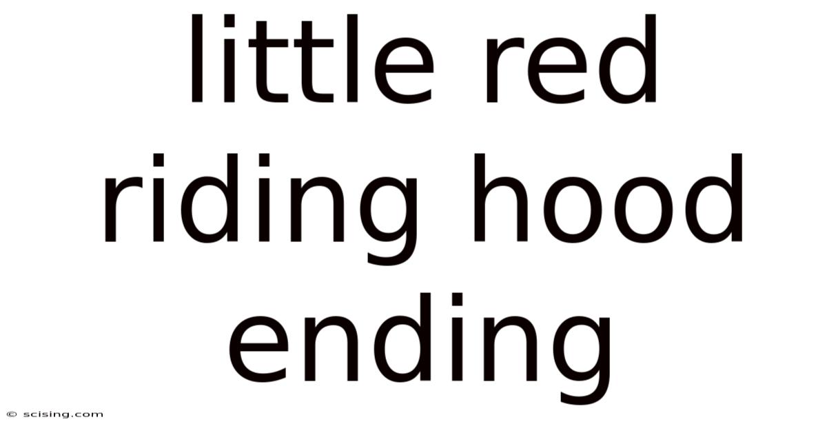 Little Red Riding Hood Ending