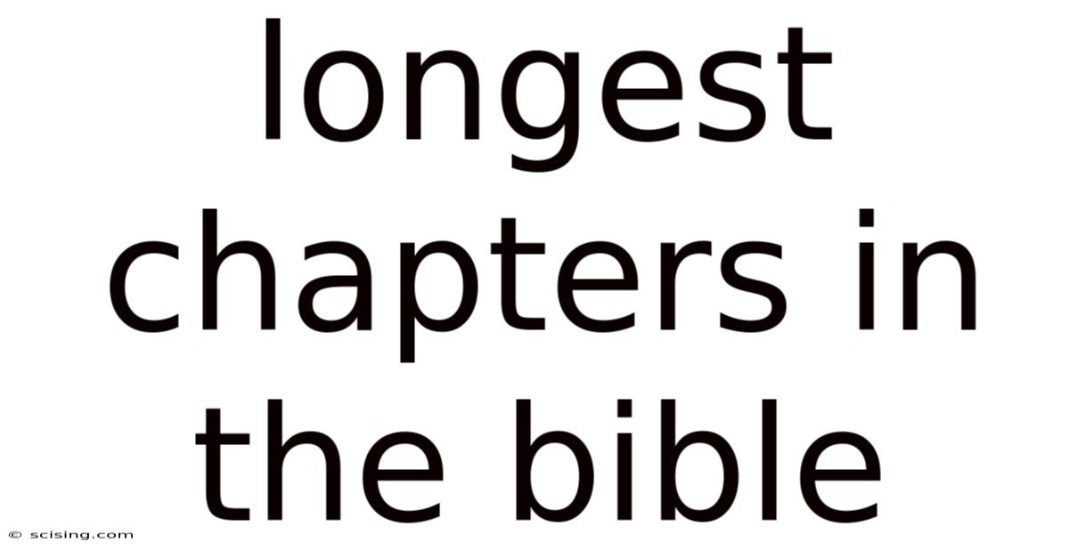 Longest Chapters In The Bible