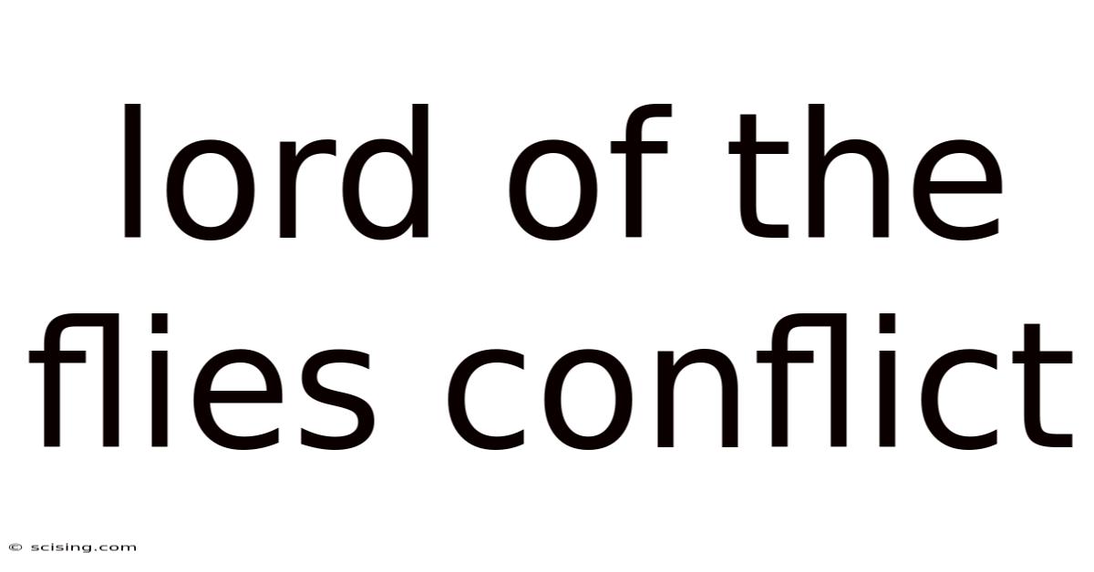 Lord Of The Flies Conflict