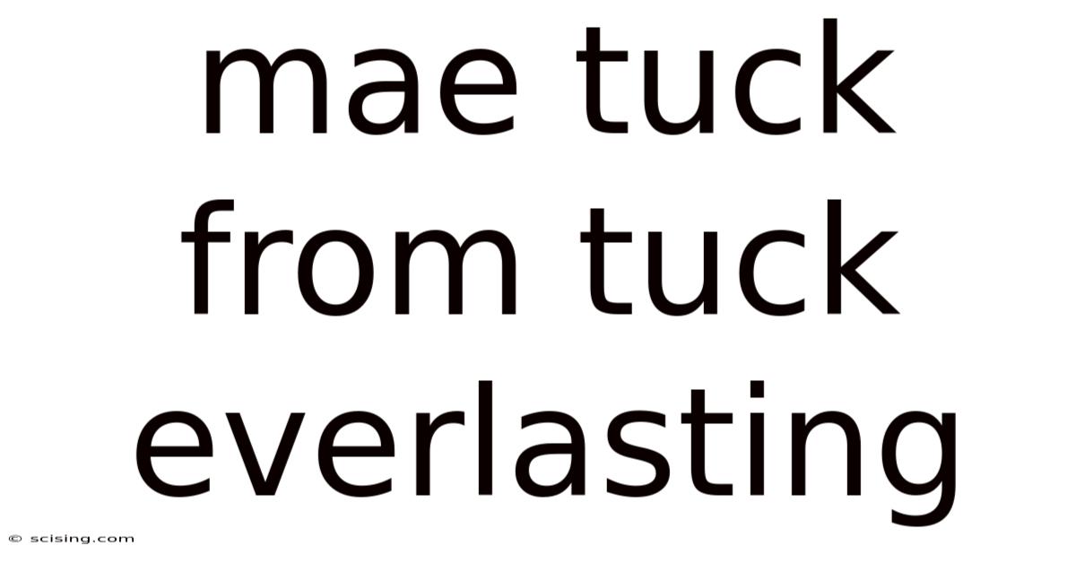 Mae Tuck From Tuck Everlasting
