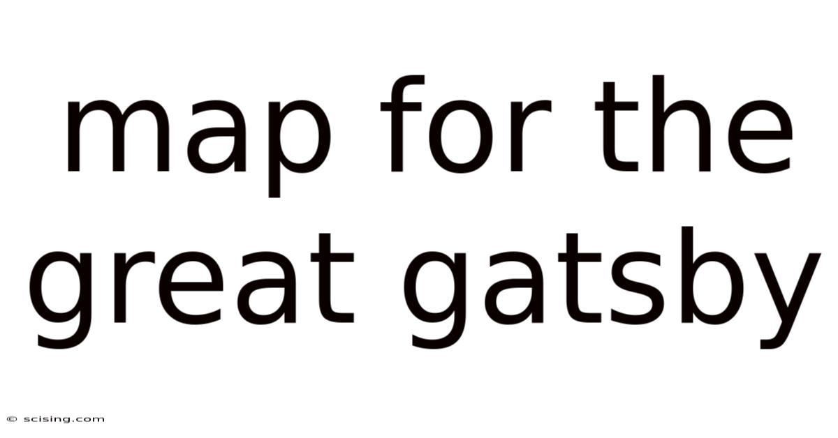 Map For The Great Gatsby