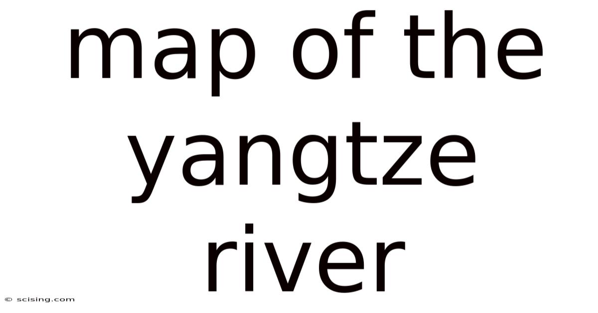 Map Of The Yangtze River