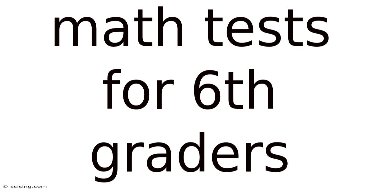Math Tests For 6th Graders