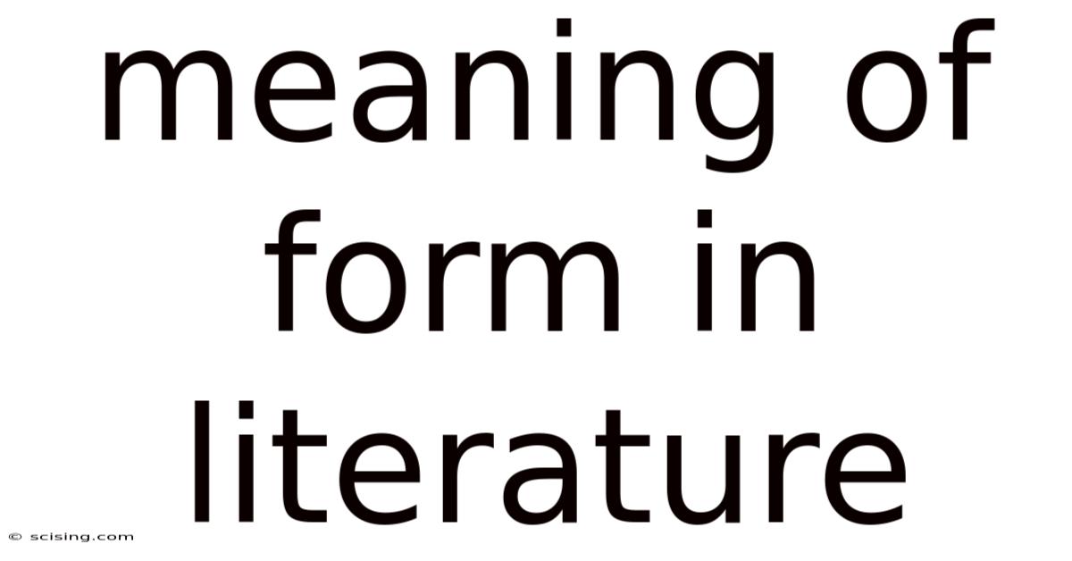 Meaning Of Form In Literature