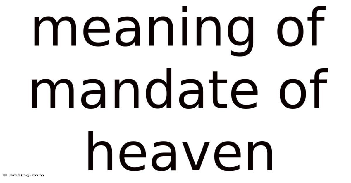 Meaning Of Mandate Of Heaven