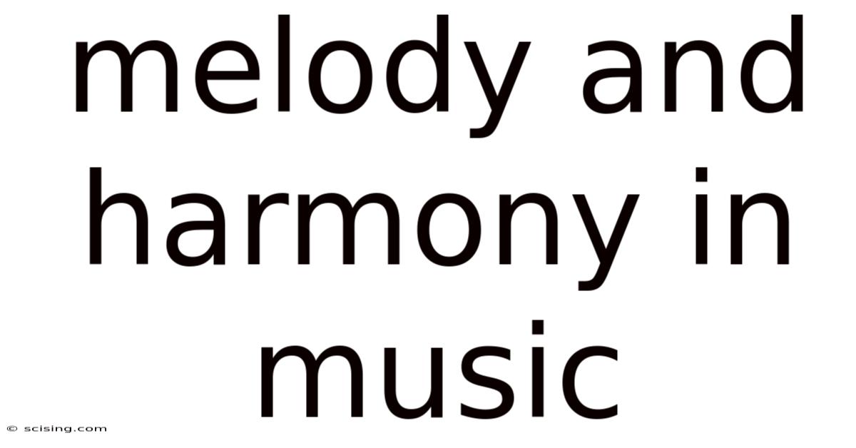 Melody And Harmony In Music
